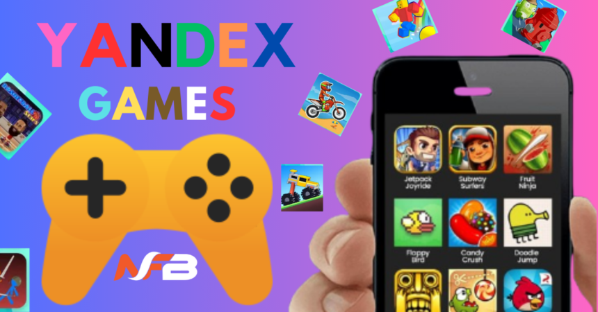 Exploring the World of Yandex Games